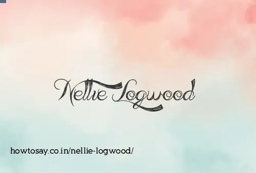 Nellie Logwood