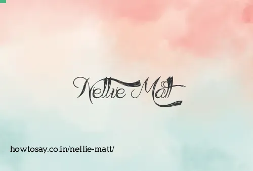Nellie Matt
