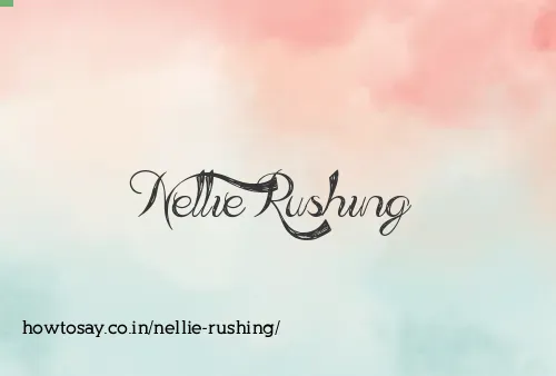 Nellie Rushing