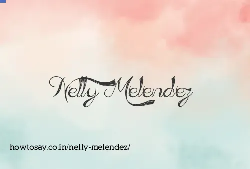 Nelly Melendez