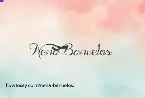 Nena Banuelos