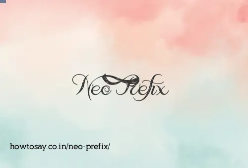 Neo Prefix