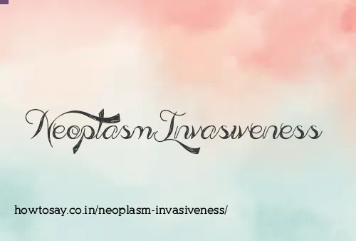 Neoplasm Invasiveness