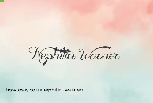 Nephitiri Warner
