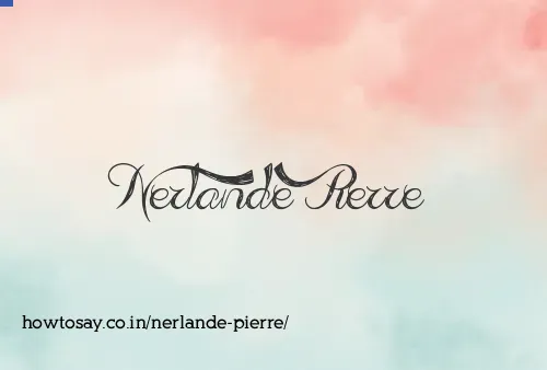 Nerlande Pierre