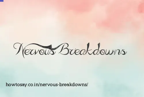 Nervous Breakdowns