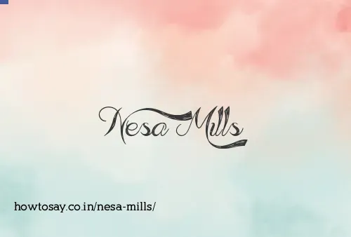 Nesa Mills