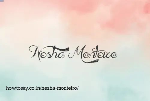 Nesha Monteiro