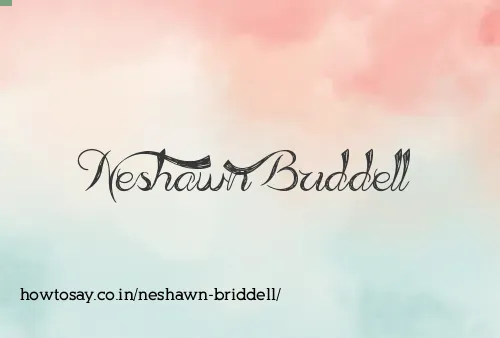 Neshawn Briddell