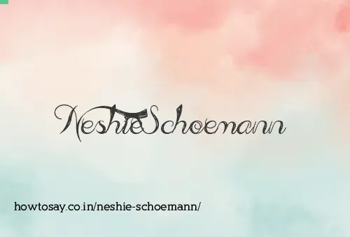 Neshie Schoemann