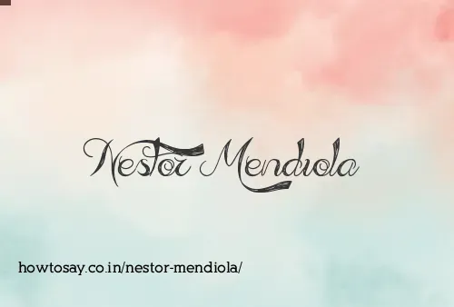 Nestor Mendiola