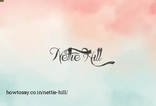 Nettie Hill