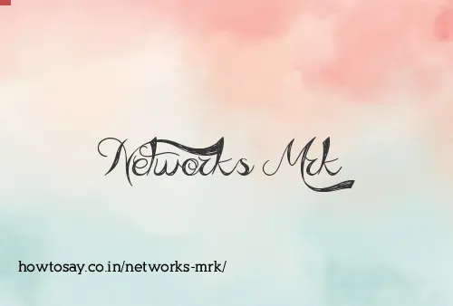 Networks Mrk