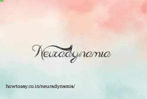 Neuradynamia