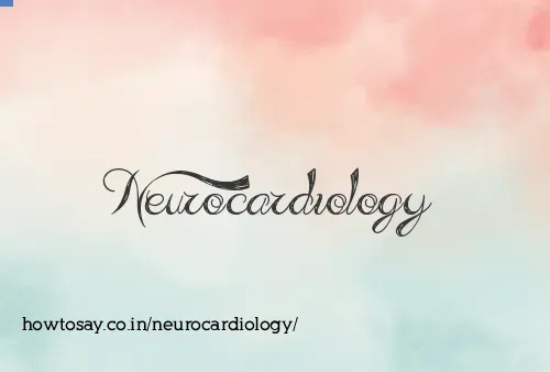 Neurocardiology