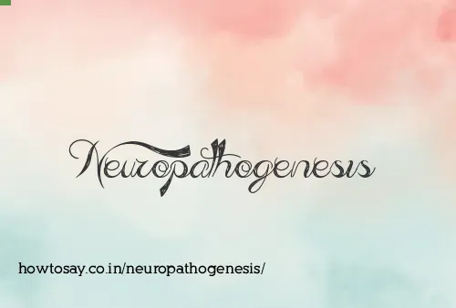 Neuropathogenesis