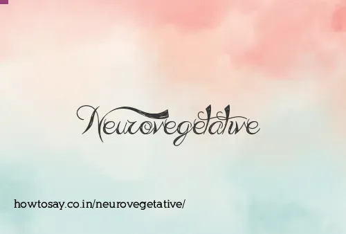 Neurovegetative