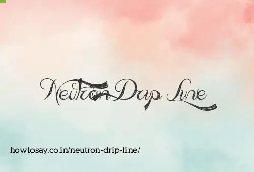 Neutron Drip Line