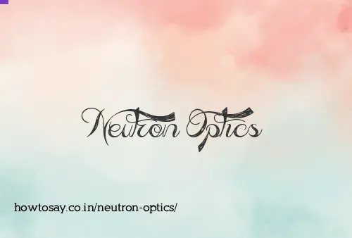 Neutron Optics