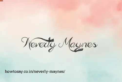 Neverly Maynes