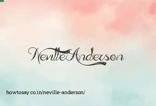 Neville Anderson