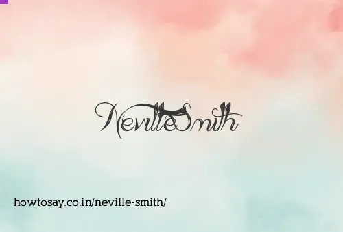 Neville Smith