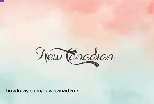 New Canadian