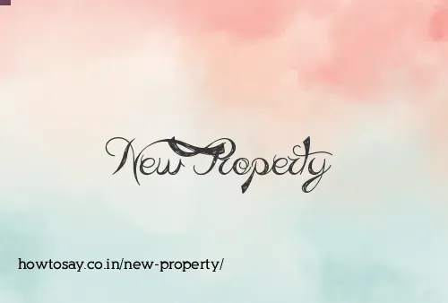 New Property