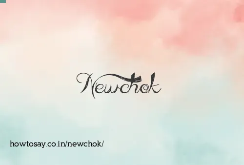 Newchok