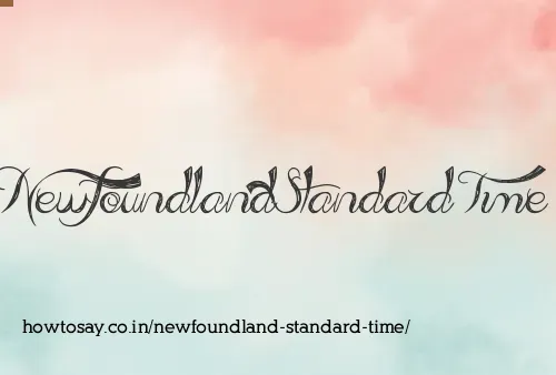 Newfoundland Standard Time