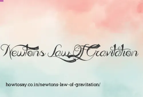 Newtons Law Of Gravitation