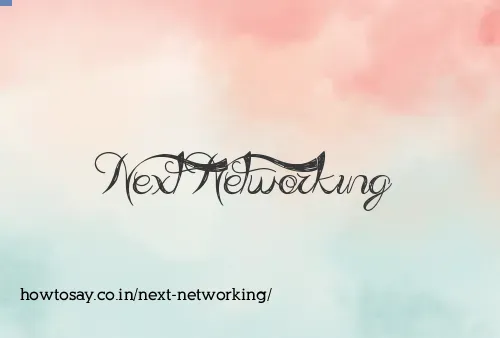 Next Networking
