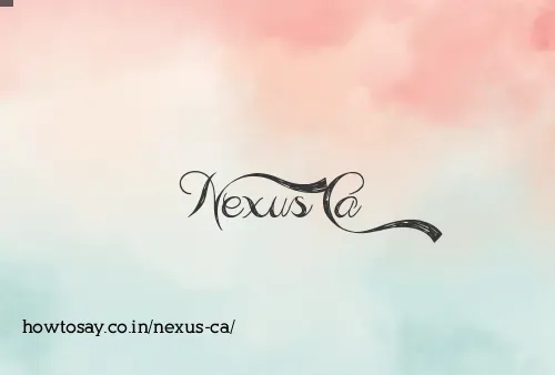 Nexus Ca
