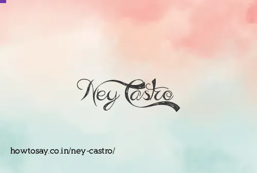 Ney Castro