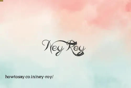 Ney Roy