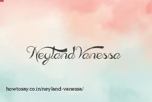 Neyland Vanessa