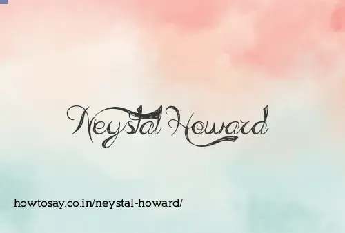 Neystal Howard