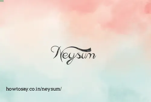Neysum