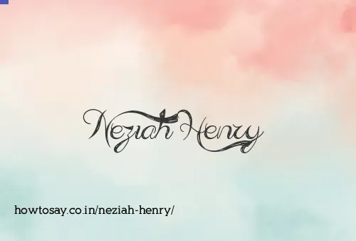 Neziah Henry