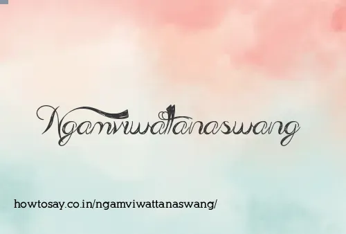 Ngamviwattanaswang