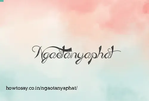 Ngaotanyaphat