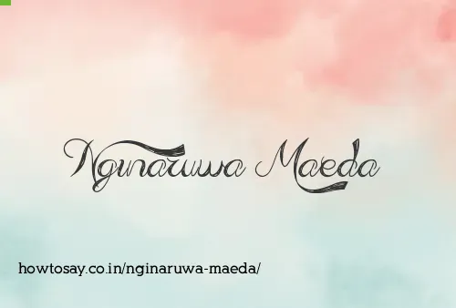 Nginaruwa Maeda