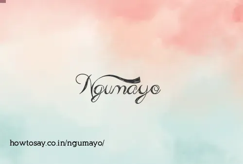 Ngumayo