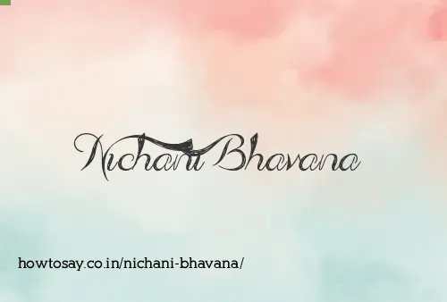 Nichani Bhavana
