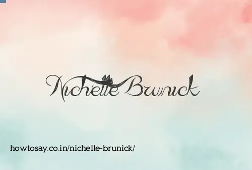 Nichelle Brunick