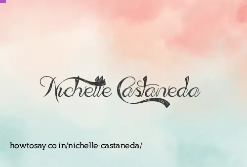Nichelle Castaneda