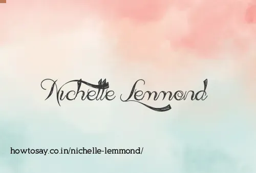 Nichelle Lemmond