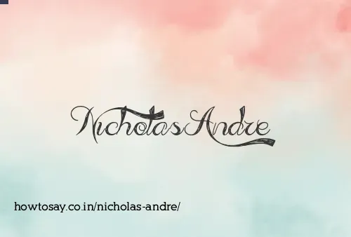 Nicholas Andre