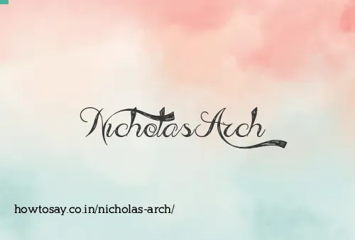 Nicholas Arch
