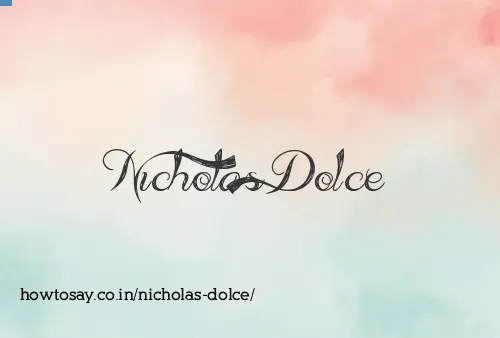 Nicholas Dolce